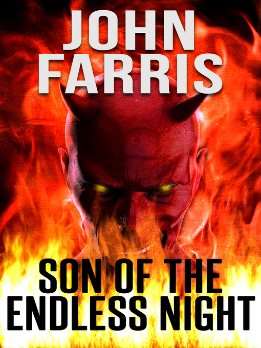 Title details for Son of the Endless Night by John Farris - Available